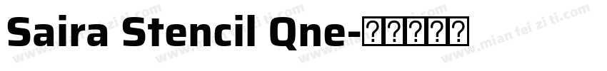 Saira Stencil Qne字体转换